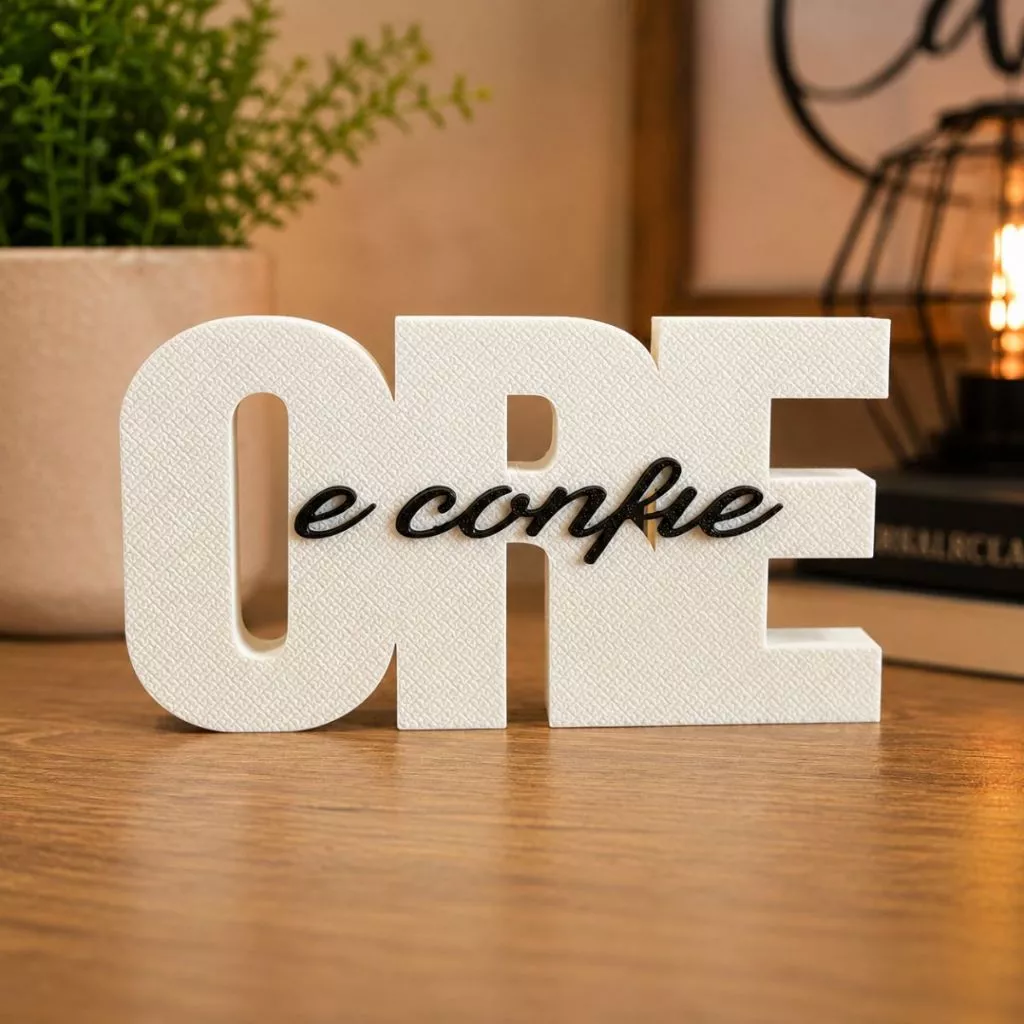 Letreiro Decorativo Ore e Confie Moderno para Sala Quarto Escritório Ideal para Decoração de Casa, Aniversários e Etc.
